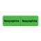 Nevs IV Drug Line Label-Neosynephrine/Neosynephrine 7/8"x3" Flr Green w/Blk N-2460 - alternate 1